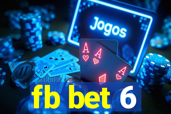 fb bet 6